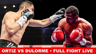 Vergil Ortiz vs Thomas Dulorme • FULL FIGHT LIVE COMMENTARY amp WATCH PARTY [upl. by Neenwahs159]