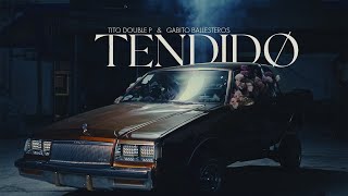 TENDIDO Video Oficial  Tito Double P Gabito Ballesteros [upl. by Frederich]