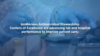 bioMérieux Antimicrobial Stewardship Centers of Excellence  General Value and AMS Impact [upl. by Ynohtna272]