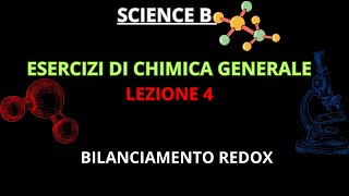 BILANCIAMENTO REDOX  Lezione 4  Esercizi di Chimica Generale [upl. by Aynuat79]