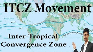 Inter Tropical Convergence Zone How ITCZ move  How South West Monsoon winds Originate [upl. by Wilhelm]