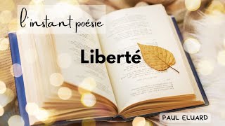 Liberté  Paul Eluard [upl. by Donoghue130]