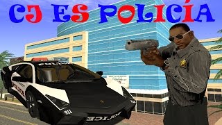 GTA San Andreas Loquendo  CJ es Policía [upl. by Ecirtam]