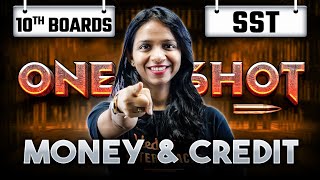 Money amp Credit Class 10 in One Shot  Class 10 Economics Chapter 3  Surabhi Mam [upl. by Rezal]