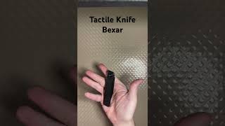 Tactile Knife Bexar youtubeshorts shorts youtubeshort short [upl. by Aleik]