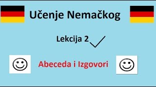 UCENJE NEMACKOG ZA POCETNIKE  Lekcija 2  Abeceda i Izgovori [upl. by Conners]