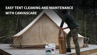 Easy Tent Cleaning and Maintenance with CanvasCare [upl. by Asus761]