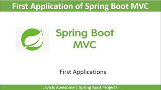 First Application of Spring Boot MVC [upl. by Etnovert670]