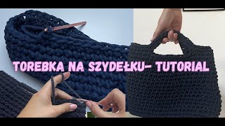 Torebka ze sznurka bawełnianego na szydełku  tutorial 🧶 [upl. by Holmes]