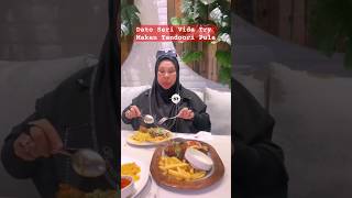 DATO SERI VIDA TRY MAKAN TANDOORI PULA [upl. by Eak]