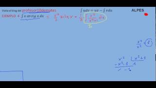 Integrales por partes 06 ejemplo 4 x por arcotangente parte 2 [upl. by Almallah738]