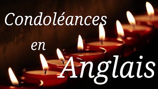 Condoléances en anglais  Condoleances en anglais [upl. by Bedelia5]