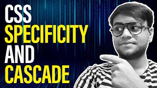 Learn CSS Specificity and Cascade In 10 Minutes [upl. by Hardner452]