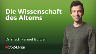 Epigenetik und Alterung So können Sie gesund altern  Naturmedizin  QS24 [upl. by Repooc]