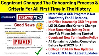 Cognizant FTE Joining Process Changed Internship CSD Program JAN Phase Joining Started Termination [upl. by Heringer]