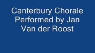 canterbury chorale  Jan Van der Roost [upl. by Tizes]