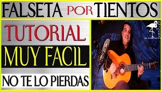 TIENTOS FALSETA TUTORIAL FACIL  GUITARRA FLAMENCA [upl. by Arihat]