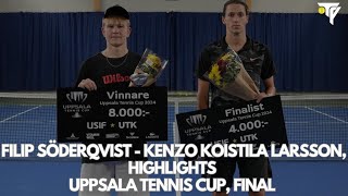 Filip Söderqvist  Kenzo Koistila Larsson Highlights Uppsala Tennis Cup Final [upl. by Eimarrej]