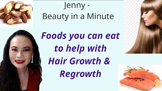 Foods to eat for Hair Growth amp Regrowth [upl. by Oiznun197]