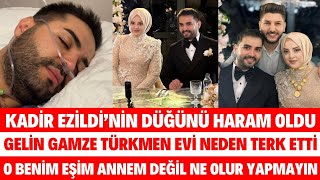 KADİR EZİLDİNİN DÜĞÜNÜ HARAM OLDU EŞİNİ ANNESİ SANDILAR NAZARA GELDİLER YAPMAYIN SİBELCAN DÜĞÜN [upl. by Wiley]