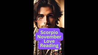 🦂 Scorpio November 2024 Love Tarot Reading Future Path [upl. by Drucilla21]