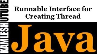 Java Programming  Part 45  Runnable Interface for Creating Thread [upl. by Zsa Zsa300]