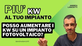 Ampliamento impianto fotovoltaico aumentiamo i kw [upl. by Oivlis749]