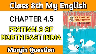 Class 8th my english book chapter 45 chit chat  festival of northeast india Margin Question [upl. by Pearce]