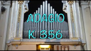 W A Mozart ADAGIO in Do maggiore K 356 Live [upl. by Aihsel]