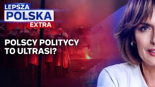 Polscy politycy to ultrasi Lepsza Polska extra [upl. by Athal]