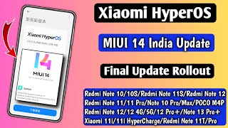 Xiaomi HyperOS amp MIUI 14 India Final Update Rollout MIUI 14 Public Stable Update Release Install [upl. by Tlevesor]