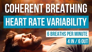 Discover the Power of HRV Breathing Guided 46 Coherent Breathing [upl. by Airdnalahs755]