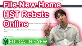 How to claim HST rebate for a new condo through your online CRA account Tutorial [upl. by Monson957]