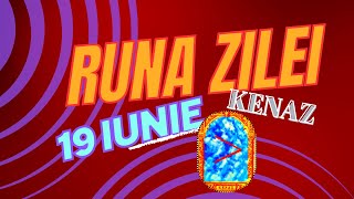 🔥 Runa Zilei Kenaz  Lumina Revelației și Creativității 🌟 [upl. by Enrichetta]