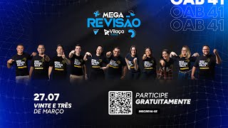 MEGA REVISÃO OAB 41 [upl. by Ikcir]