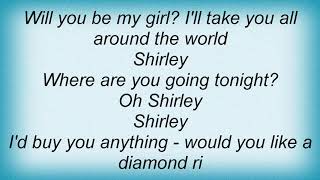 Shakin Stevens  Shirley Lyrics [upl. by Renaxela]