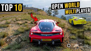 Top 10 OPEN WORLD Car Racing Games Like Forza horizon For Android amp iOS 2024  High Graphics [upl. by Aienahs675]