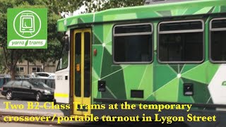 Two B2Class Trams at the temporary crossoverportable turnout in Lygon Street [upl. by Ecaroh]