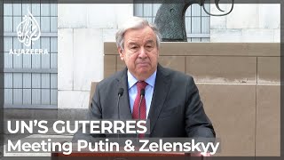 UN’s Guterres to meet Putin Zelenskyy in peace effort [upl. by Kellie775]