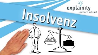 Insolvenz einfach erklärt explainity® Erklärvideo [upl. by Nasas35]