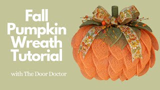 How to Make a Pumpkin Wreath Fall Pumpkin Wreath Tutorial Fall Wreath Wreath Making How To [upl. by Aicercal]