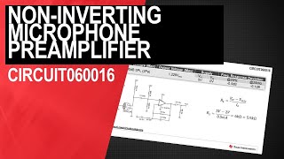 Noninverting microphone preamplifier circuit [upl. by Ulphia455]