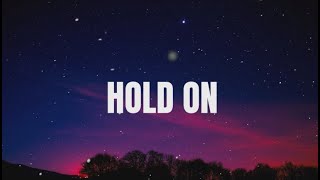 Justin Bieber  Hold On Lyrics [upl. by Milo]