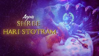 Agam  Shree Hari Stotram  Vishnu Mantra  Lyrical Sanskrit Mantra [upl. by Kedezihclem]