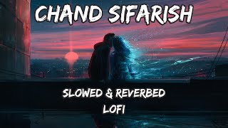 Chand Sifarish  Fanaa  Amir Khan Kajol  Slowed amp Reverbed  Lofi Song  MN Studios [upl. by Aneger]