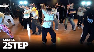 Ed Sheeran  2step  GUNHEE Choreography  INTRO Dance Music Studio  충장점 [upl. by Baram]