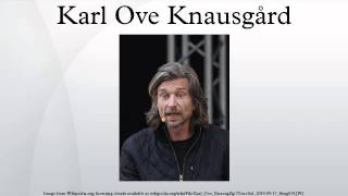 Karl Ove Knausgård [upl. by Feeney]