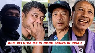 Ka sur ki nong Sohra halor ka MP election [upl. by Spiros]