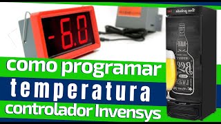 ✅como programar temperatura controlador Invensys✅ [upl. by Enamrahc801]