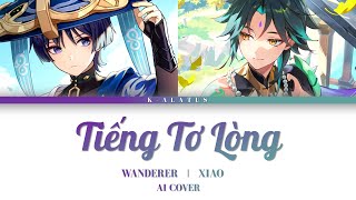 Xiao  Wanderer AI Cover  TIẾNG TƠ LÒNG  HKRAY X TRUZG [upl. by Malonis]